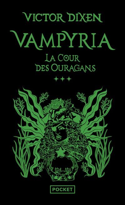 Vampyria - Tome 3 La Cour des Ouragans