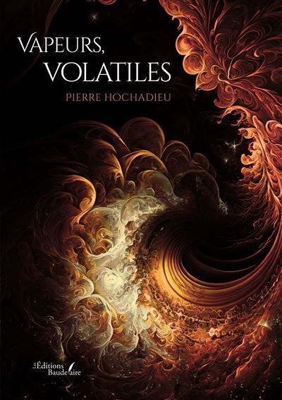 Vapeurs, volatiles