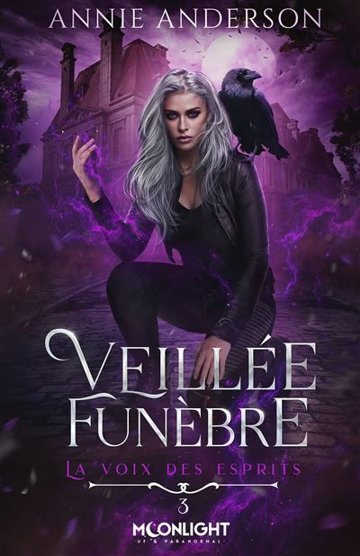 Veillée funèbre La voix des esprits 3