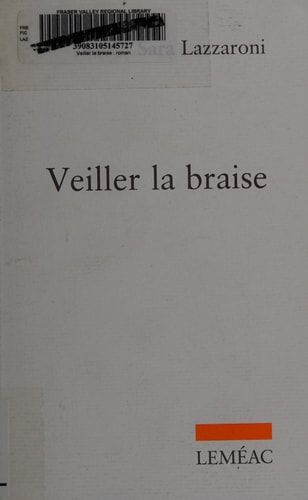 Veiller la Braise Roman