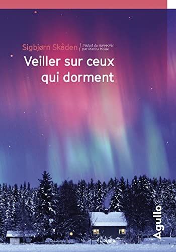 Veiller sur ceux qui dorment