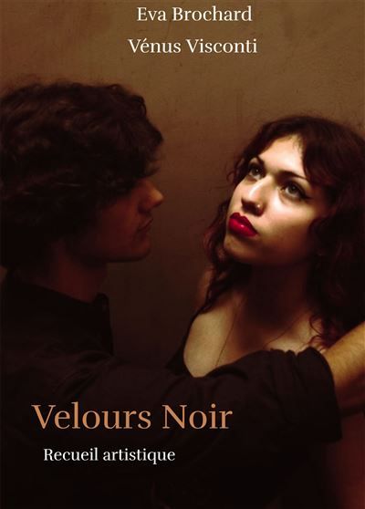 Velours Noir Recueil artistique