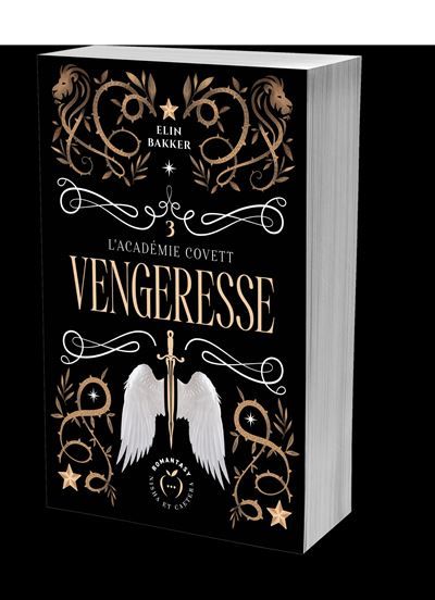 Vengeresse L'Académie Covett - tome 3