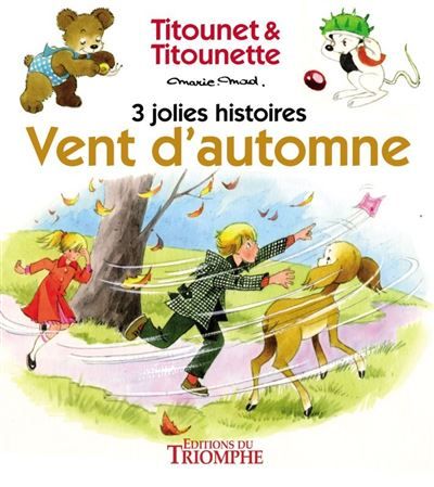 Vent d'automne 3 jolies histoires
