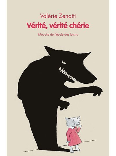 Vérité, vérité chérie