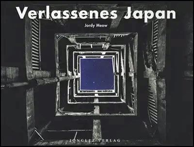Verlassenes Japan