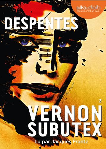 Vernon Subutex 2: Livre audio 1 CD MP3