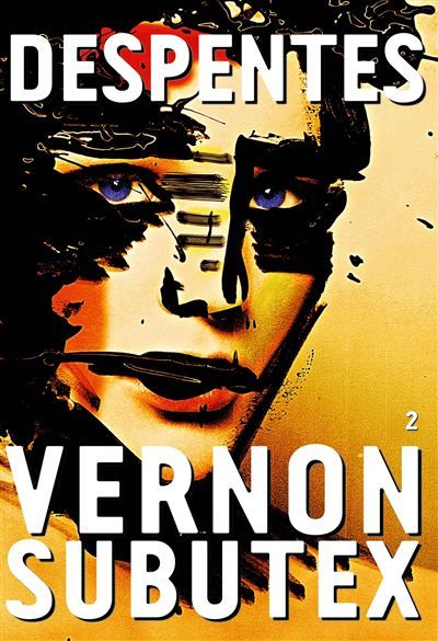 Vernon Subutex, 2 Roman