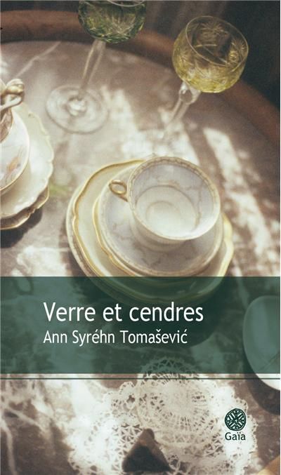 Verre et cendres