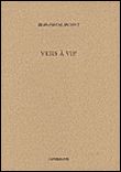 Vers à vif