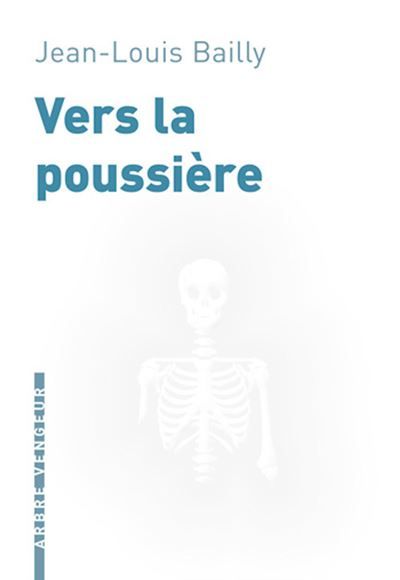 Vers la poussiere