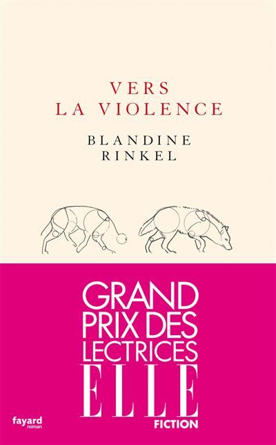 Vers la violence Grand Prix des lectrices de ELLE 2023