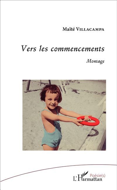Vers les commencements Montage