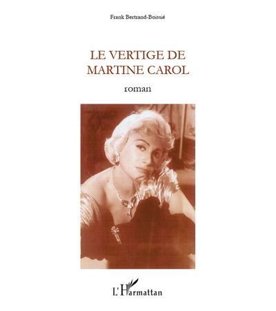 Vertige de martine carol   roman