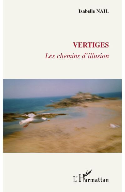 Vertiges Les chemins d'illusion