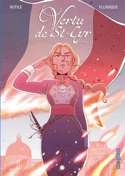 Vertu de St-Cyr - Tome 1 -  Yllogique