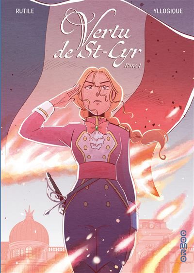 Vertu de St-Cyr - Tome 1 -  Yllogique