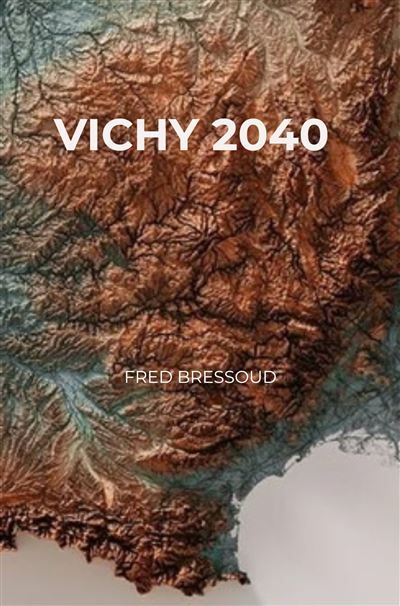 Vichy 2040