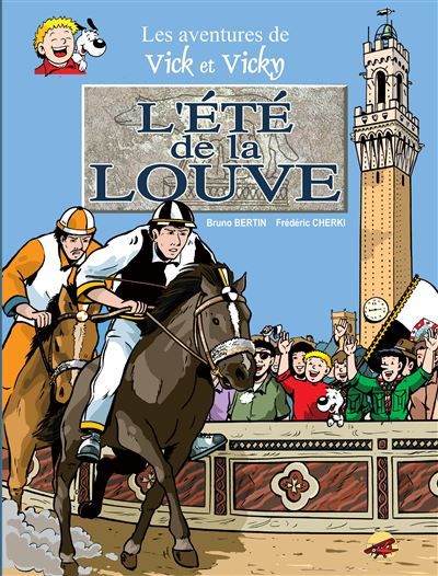 Vick et vicky t.7 - l'ete de la louve Tome 7