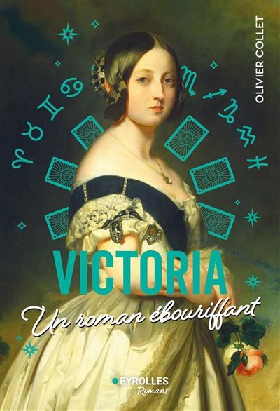 Victoria Un roman ébouriffant