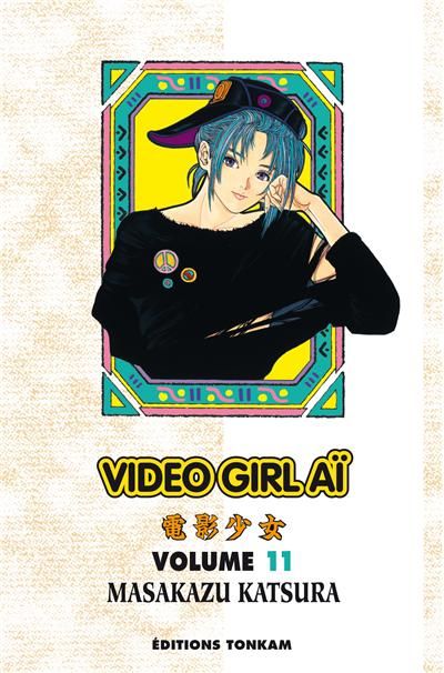 Video Girl Aï T11 Tome 11