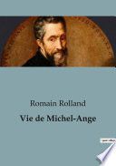 Vie de Michel-Ange