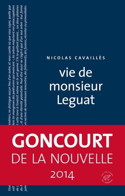 Vie de monsieur Leguat Prix Goncourt de la nouvelle 2014