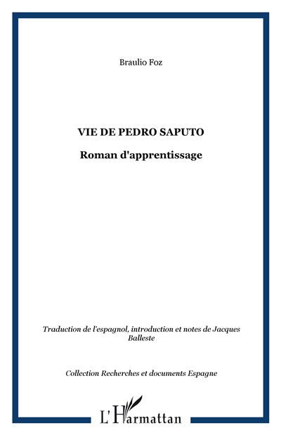 Vie de Pedro Saputo Roman d'apprentissage