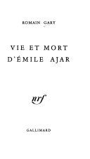 Vie et mort d'Émile Ajar