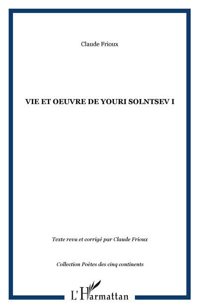Vie et oeuvre de Youri Solntsev I
