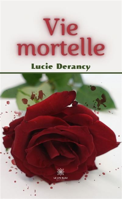 Vie mortelle