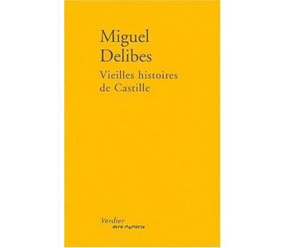 Vieilles histoires de Castille  - Viejas historias de Castilla la vieja
