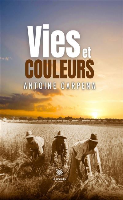 Vies et couleurs
