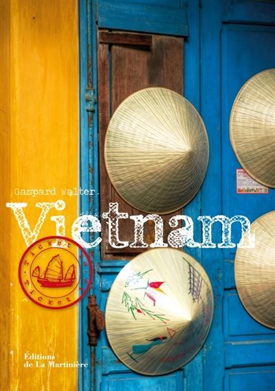 Vietnam Ticket to
