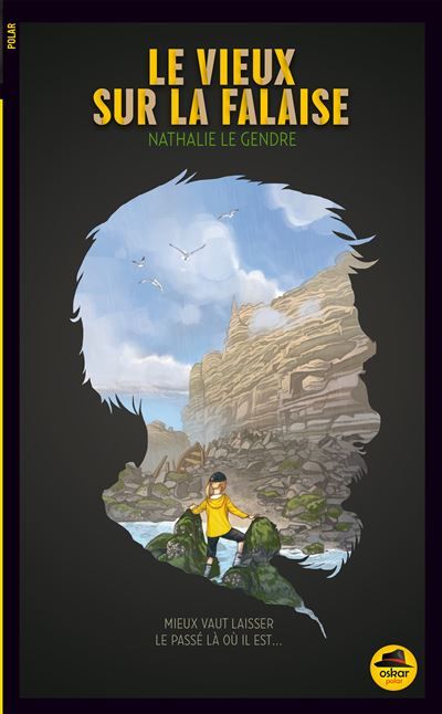 Vieux sur la falaise (le)