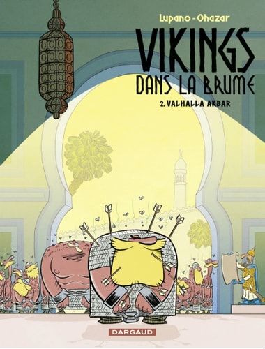 Vikings dans la brume - Tome 2 - Valhalla Akbar