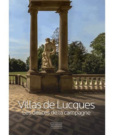 Villa de Lucques Des délices de la campagne