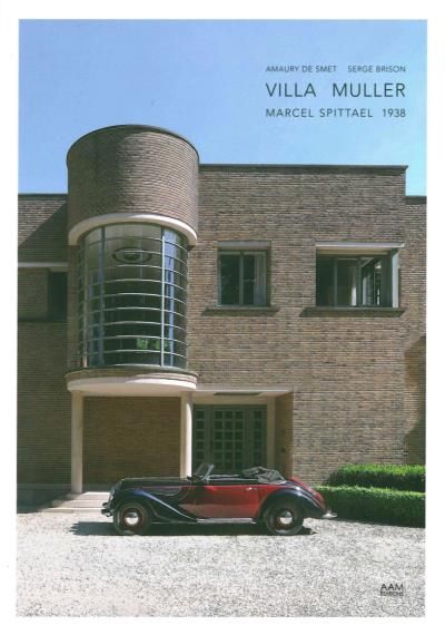 Villa Müller, 1938 Marcel Spittael 1938