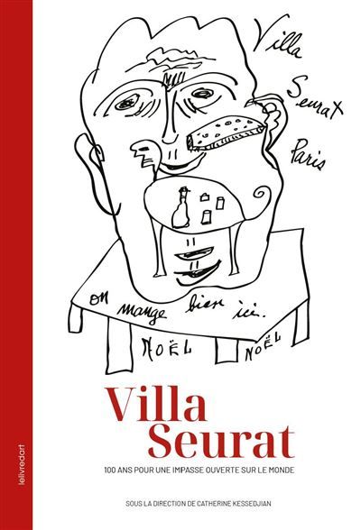 Villa Seurat 100 ans pour une impasse ouverte sur le monde