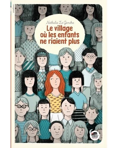 Village ou les enfants ne riaient plus (le)