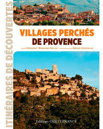 Villages perchés de Provence