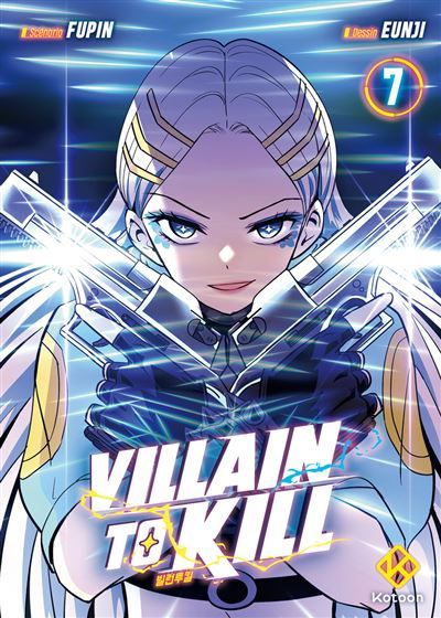 Villain to Kill - Tome 7