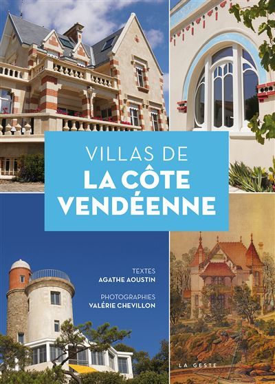 Villas de la cote vendeenne (geste) (coll. beau petit pays ) reedition