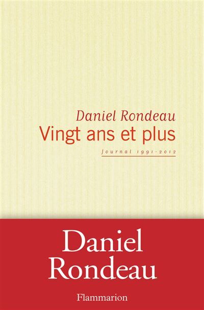 Vingt Ans et plus Journal 1991-2012