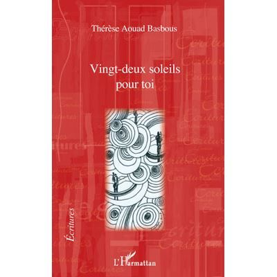 Vingt-deux soleils pour toi