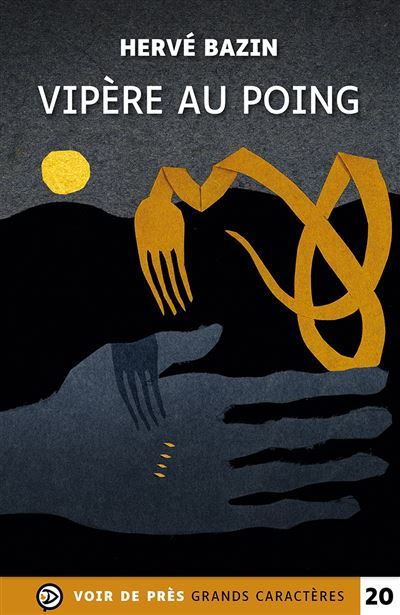 Vipere au poing Édition en gros caractères