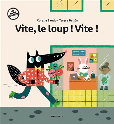 Vite, le loup !  Vite !