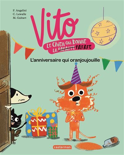 Vito L'anniversaire qui oranjoujouille