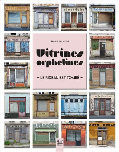 Vitrines orphelines Le rideau est tombé