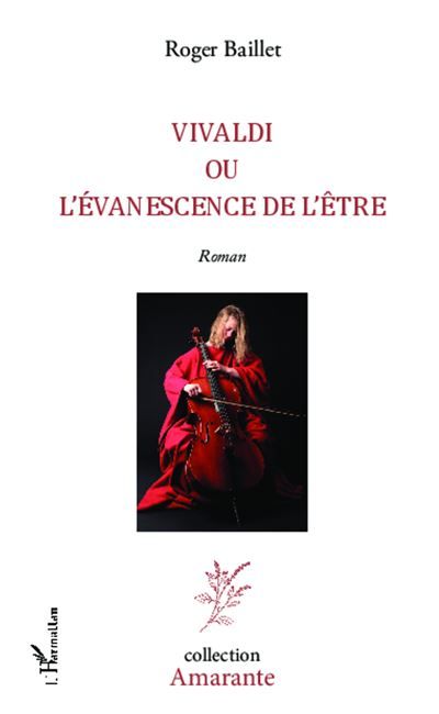 Vivaldi Ou - L'évanescence de l'être